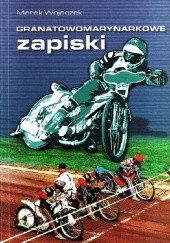 Okładka książki Granatowomarynarkowe zapiski Marek Wojaczek