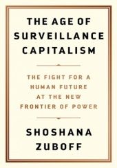 Okładka książki The Age of Surveillance Capitalism Shoshana Zuboff