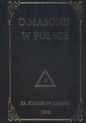 Okładka książki O masonii w Polsce Załęski Stanisław