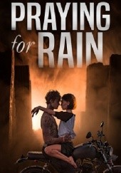 Okładka książki Praying for Rain B.B. Easton