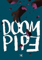 Okładka książki Doom Pipe 2 Henryk Glaza