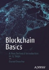 Okładka książki Blockchain Basics: A Non-Technical Introduction in 25 Steps Daniel Drescher