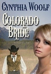 Okładka książki Colorado Bride Cynthia Woolf