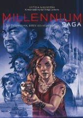 Okładka książki Millennium. Saga #03: Dziewczyna, która nie odpuszczała Belen Ortega, Sylvain Runberg