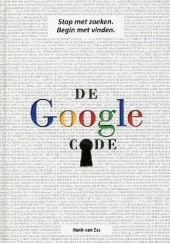 Okładka książki De Google Code Henk van Ess