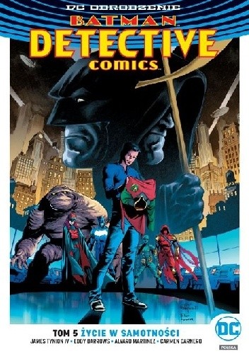 Batman – Detective Comics: Życie w samotności