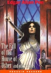 The Fall of the House of Usher and other stories