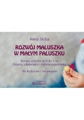 Okładka książki Rozwój maluszka w małym paluszku Anna Skiba