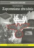 Okładka książki Zapomniana zbrodnia. Mroczna Tajemnica Szpitala "Dziekanka" Karol Soberski