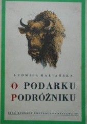 Okładka książki O Podarku podróżniku Ludmiła Marjańska