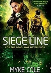 Okładka książki Siege Line Myke Cole