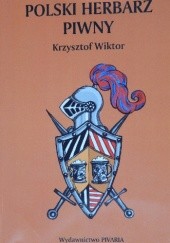 Okładka książki Polski Herbarz Piwny Krzysztof Wiktor