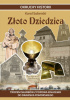 Okładka książki Złoto Dziedzica Karol Soberski