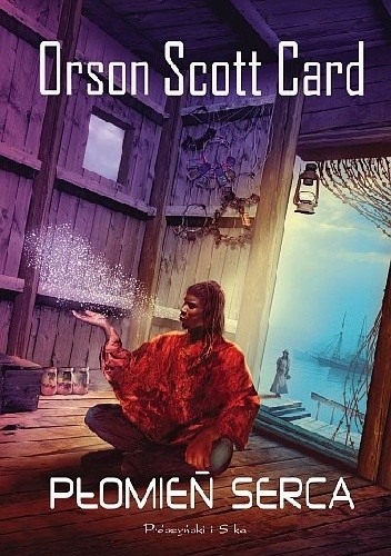 Okładka książki Płomień serca Orson Scott Card