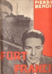 Okładka książki Fort Francji Pierre Benoit