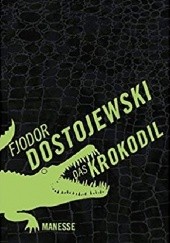 Okładka książki Krokodyl Fiodor Dostojewski