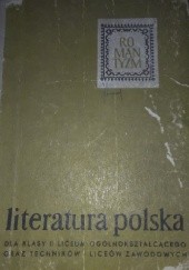 Okładka książki Literatura Polska Romantyzm Stanisław Jerschina, Zdzisław Libera, Eugeniusz Sawrymowicz