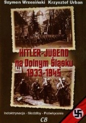 Hitler-Jugend na Dolnym Śląsku 1933-1945