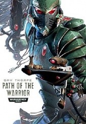 Okładka książki Path of the Warrior Gavin Thorpe
