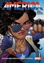 America Vol. 1: The Life and Times of America Chavez