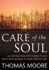Okładka książki Care of the Soul Thomas Moore