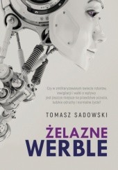 Okładka książki Żelazne werble Tomasz Sadowski