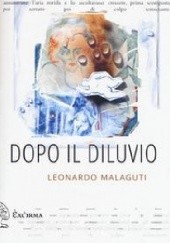 Okładka książki Dopo il diluvio Leonardo Malaguti