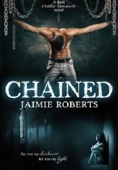 Okładka książki Chained Jaimie Roberts
