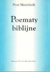 Okładka książki Poematy biblijne Piotr Matywiecki