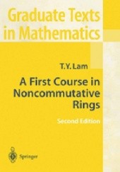 Okładka książki A First Course in Noncommutative Rings (2nd ed.) Tsit Yuen Lam