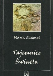 Okładka książki Tajemnice Światła Maria Szamot