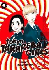 Okładka książki Tokyo Tarareba Girls, Volume 6 Akiko Higashimura