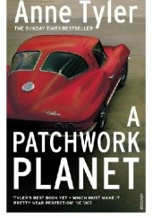 Okładka książki A Patchwork Planet Anne Tyler