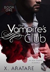 Okładka książki The Vampires Club Book One X. Aratare
