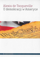 Okładka książki O demokracji w Ameryce Alexis de Tocqueville