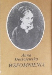 Okładka książki Wspomnienia Anna Dostojewska