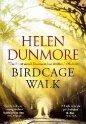 Okładka książki Birdcage walk Helen Dunmore