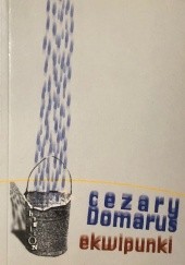 Okładka książki Ekwipunki Cezary Domarus