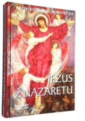 Okładka książki Jezus z Nazaretu Benedykt XVI