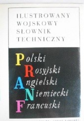 Okładka książki Ilustrowany Wojskowy Słownik Techniczny L. L. Nielubin