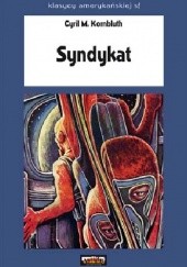Okładka książki Syndykat Cyril M. Kornbluth