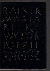 Okładka książki Poezje wybrane Rainer Maria Rilke