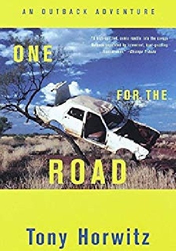 Okładka książki One for the Road Tony Horwitz