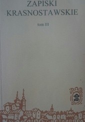 Okładka książki Zapiski krasnostawskie, t. III praca zbiorowa