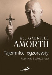 Okładka książki Tajemnice egzorcysty Gabriele Amorth