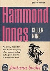 Okładka książki Killer Mine Hammond Innes