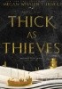 Thick As Thieves