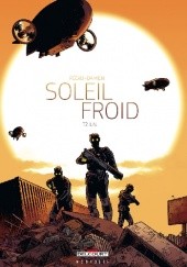 Okładka książki Soleil Froid 02- L.N Jean-Pierre Pécau