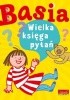 Okładka książki Basia. Wielka księga pytań Marianna Oklejak,&nbsp;Zofia Stanecka