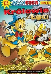 Okładka książki Królowie Złoci Walt Disney, Redakcja magazynu Kaczor Donald
